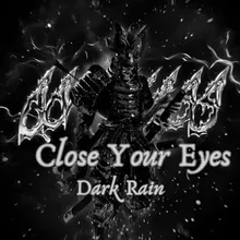 Close Your Eyes