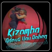 Kizomba Adeus Hau Doben