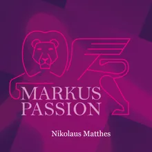 Markuspassion: No. 45a, Rezitativ. Und etliche, die dabey stunden