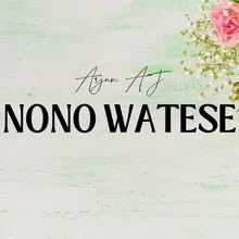 Nono Watese