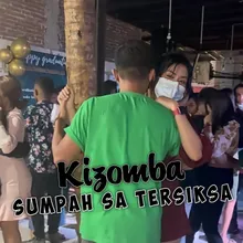 Kizomba Sumpah Sa Tersiksa