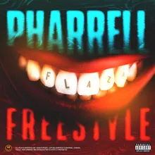 Pharrell Freestyle