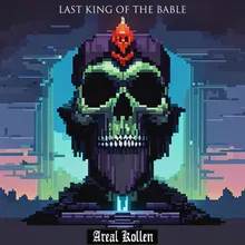 Last King of The Bable