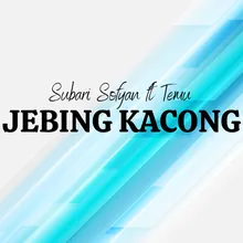 Jebing Kacong
