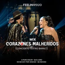 Mix Corazones Malheridos: A Puro Dolor / Que Lloro / No Me Doy Por Vencido / Me Rehúso