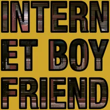 Internet Boyfriend