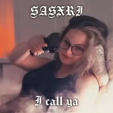 I call ya