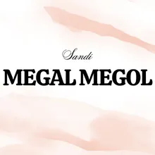 Megal Megol