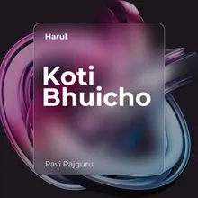 Koti Bhuicho