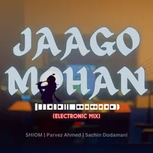 Jaago Mohan