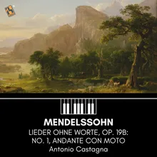 Lieder ohne Worte, Op. 19b: No. 1, Andante con moto