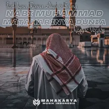 Nabi Muhammad Mataharinya Dunia