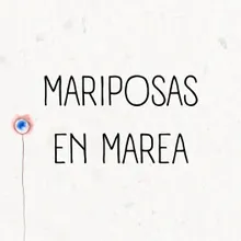 MARIPOSAS EN MAREA