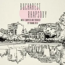 Bucharest Rhapsody, Pt. II