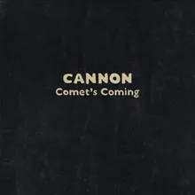Comet's Coming