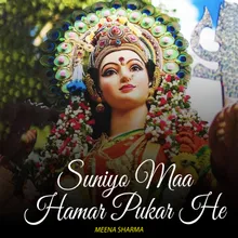 Suniyo Maa Hamar Pukar He