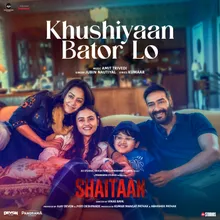 Khushiyaan Bator Lo