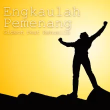 Engkaulah Pemenang