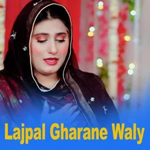Lajpal Gharanay Walay