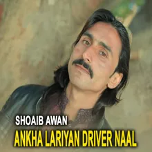 Ankha Lariyan Driver Naal