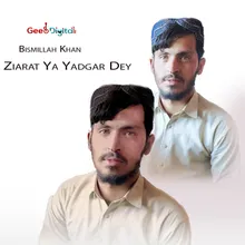Ziarat Ya Yadgar Dey