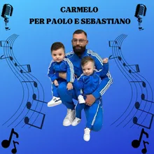 Per Paolo E Sebastiano