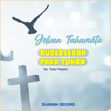 Kuberserah Pada Tuhan