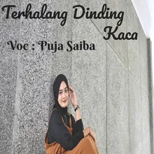 Terhalang Dinding Kaca