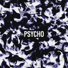 Psycho