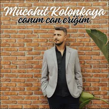 Canım Can Eriğim