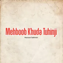Mehboob Khuda Tuhinji