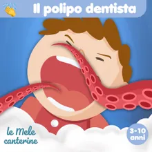 Il polipo dentista