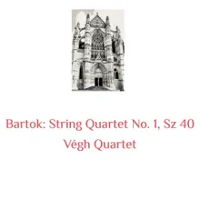 String Quartet No. 1, Sz 40 I. Lento - attaca