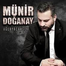 Ağlayacaksın