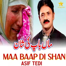 Maa Baap Di Shan