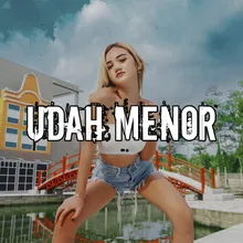 UDAH MENOR