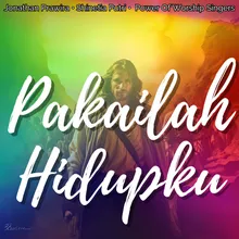 Pakailah Hidupku