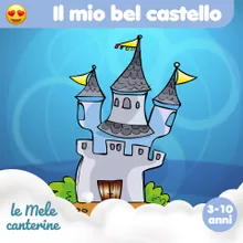 Il mio bel castello