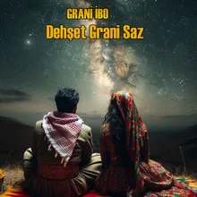 Dehşet Grani Saz