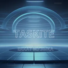 TASKITE