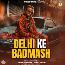 Delhi Ke Badmash