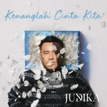 Kenanglah Cinta Kita