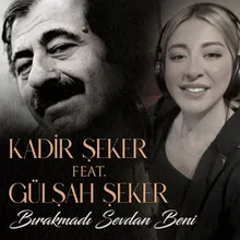 BIRAKMADI SEVDAN BENİ