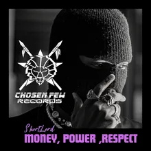 Money - Power - Respect