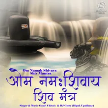 Om Namah Shivay Om Namah Shivay Har Har Bhole Namah Shivay