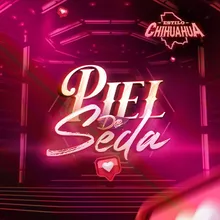 Piel De Seda