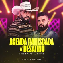 Agenda Rabiscada / Desatino (Nois É Peão)