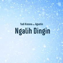 Ngalih Dingin