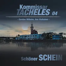 Kommissar Tacheles Folge 04 - Schöner Schein