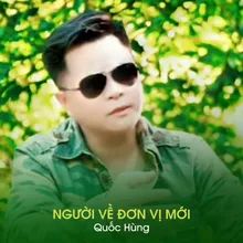 Người Về Đơn Vị Mới